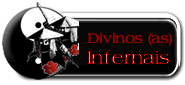 Divinos(as) Infernais Divinos(as) Infernais