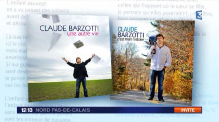 Blog de barzotti83 : Rikounet 83, Claude Barzotti invité du 12 13h de France 3 Nord Pas de Calais